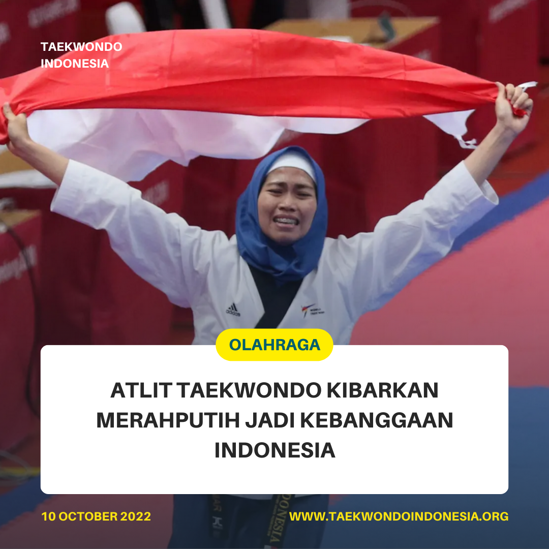 ATLIT TAEKWONDO KIBARKAN MERAH PUTIH JADI KEBANGGAAN INDONESIA  Taekwondo Indonesia Dojang fiftyup